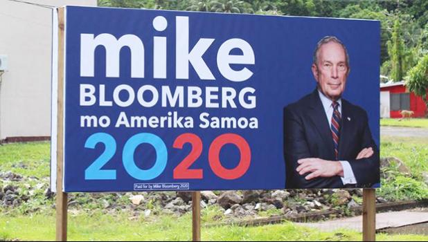 A mid-size billboard promoting the US billionaire and Democratic Party presidential hopeful, Mike Bloomberg, in the village of Nu'uuli in American Samoa