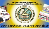 “On behalf of the American Samoa Department of Education, I am honored to receive the approval of the American Rescue Plan Outlying Areas implementation plan by the U.S. Department of Education (USED) of $264 million,” said ASDOE Acting Director Dr. Teresa Leiato-Atuatasi. AS-DOE logo