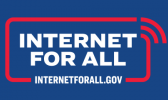 American Samoa can apply to receive $2,100,000 to empower individuals and communities with the tools, skills, and opportunities they need to benefit from meaningful access to high-speed Internet. INTERNET FOR ALL LOGO