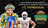 J.T. Tuimoloau has been selected as the 2020-21 Polynesian High School Football Player of the Year.